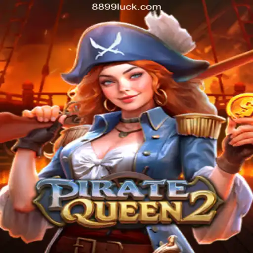 Exploring the Thrilling Adventure of PirateQueen2 on 899Luck.COM